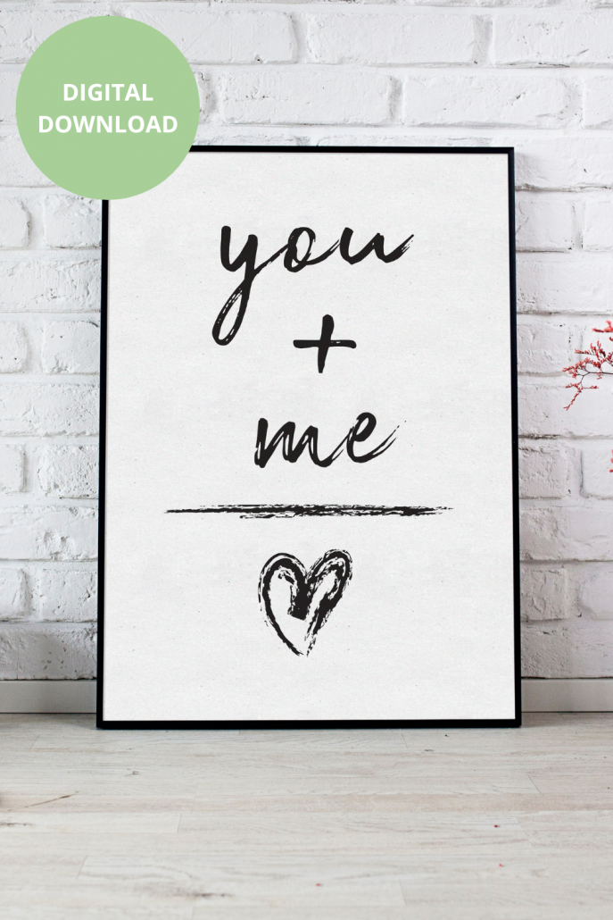You + me  Digital Art Printables